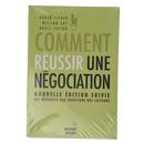Comment réussir une négociation. Nouvelle édition - William Ury-Roger Fisher & Bruce Patton - Français