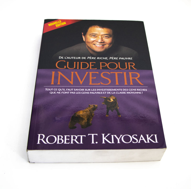 LIBRAIRIE DELPHINA-Guide pour investir-Robert Kiyosaki