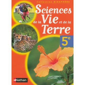 LIBRAIRIE DELPHINA-Manuel Science de la Vie et de la Terre 5ème- collection Biosphère